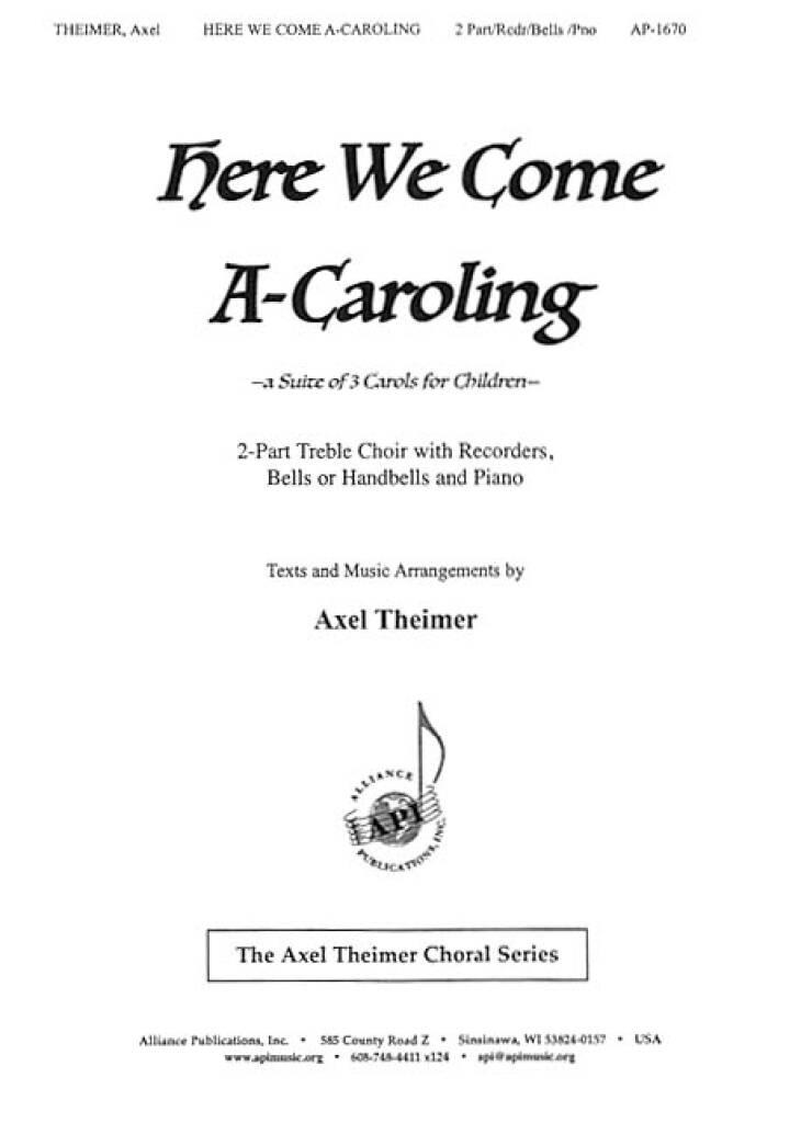 Here We Come A-Caroling